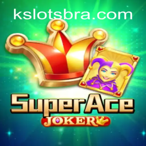 Discover the Thrills of SuperAceJoker at K slots - 2026 - Melhor Cassino Online do Brasil